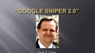 Warning! Don't Buy Google Sniper 2.0 by George Brown -- Google Sniper 2.0 by George Brown Review