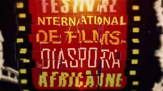 3ème FESTIVAL INTERNATIONAL DES FILMS DE LA DIASPORA AFRICAINE - PARIS 2013  - 7CIS