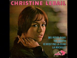 Christine Lebail Toi Chopin (1965)