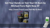 Text Your EX Back by Michael Fiore | Text Your EX Back Michael Fiore