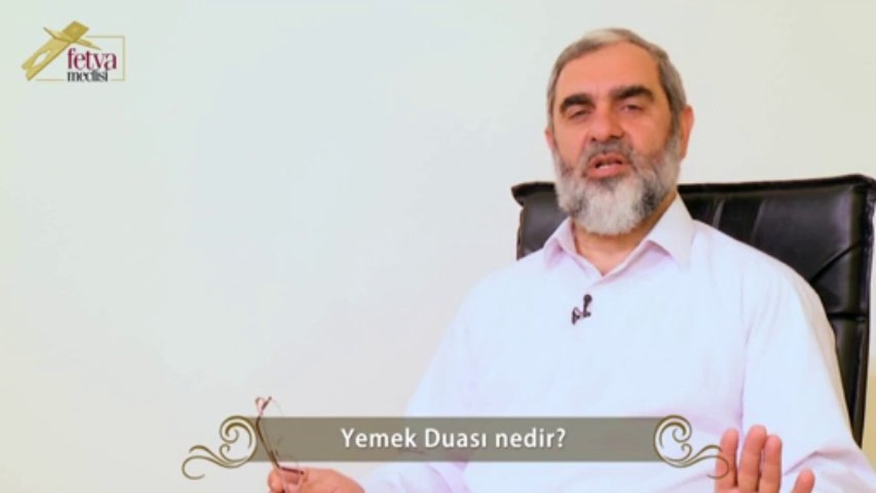 124) Yemek duası nedir? - Nureddin Yıldız - fetvameclisi.com