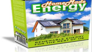 Free Download Home Made Energy | PDF And Video | Grab This Fast