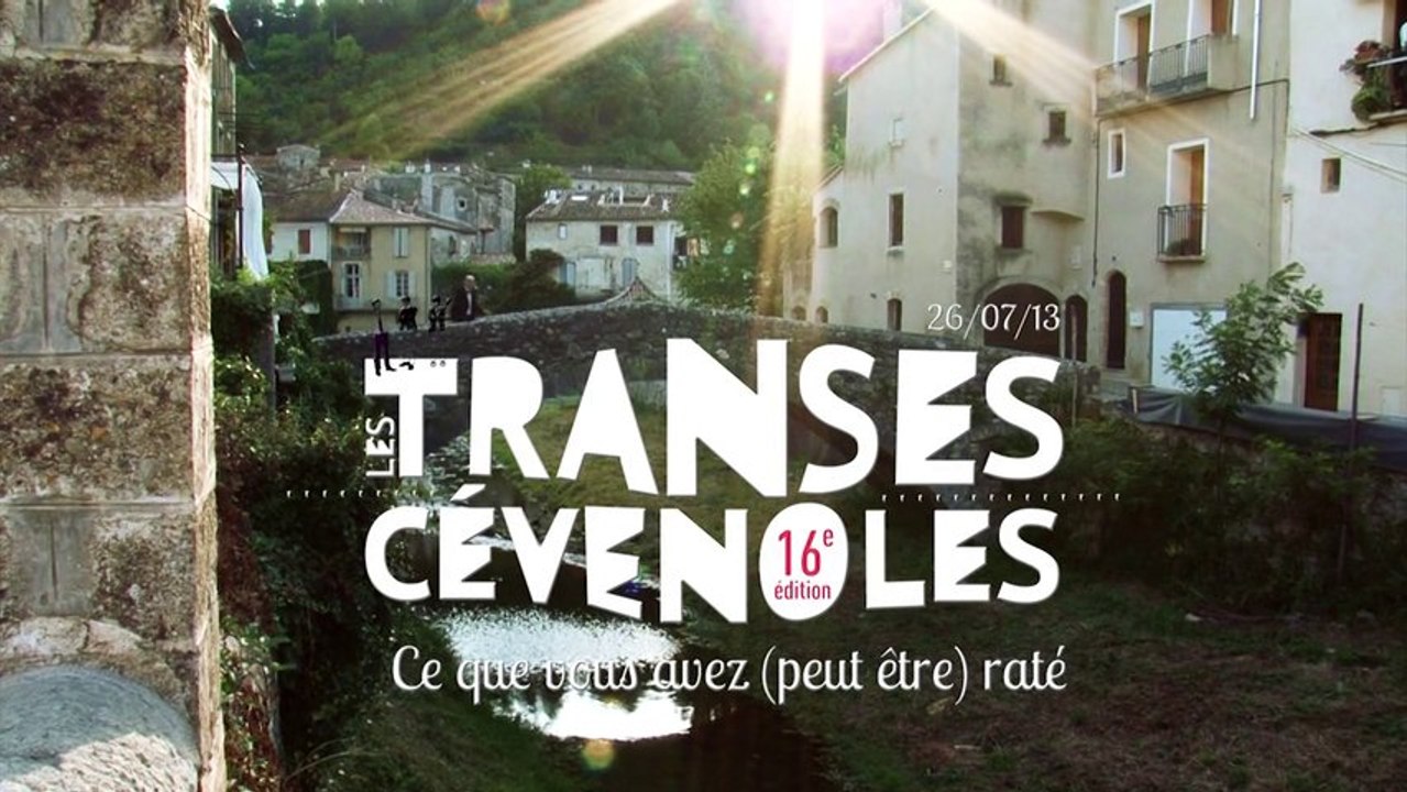Les transes Cévenoles 2013 - ven 26 juil