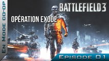 En Mode Co-op | Episode 1 : Opération Exode sur Battlefield 3