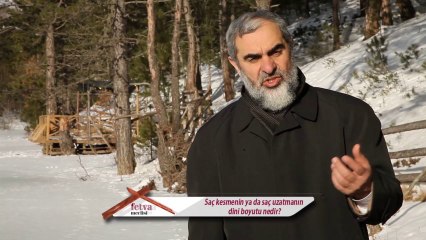 145) Saç kesmenin ya da saç uzatmanın dini boyutu nedir? - Nureddin Yıldız