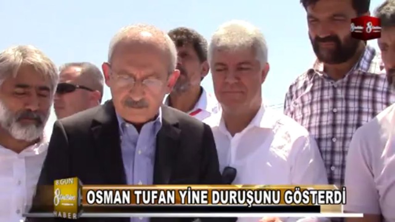 OSMAN TUFAN -KEMAL KILIÇDAROĞLU İSDEMİR 8.GÜN HABER