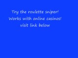 Make money at online casinos with roulette sniper