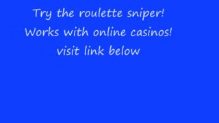 Make money at online casinos with roulette sniper