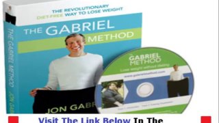 Gabriel Method Review + Gabriel Method Cookbook