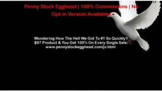 Penny Stock Egghead | 100% Commissions | No Opt-in Version Available!