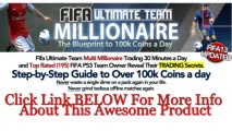 [SUPERB REVIEWS] Fifa 13 Ultimate Team Millionaire- Trading Tips and How To Make Coins