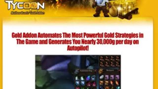 Tycoon World Of Warcraft Gold Addon