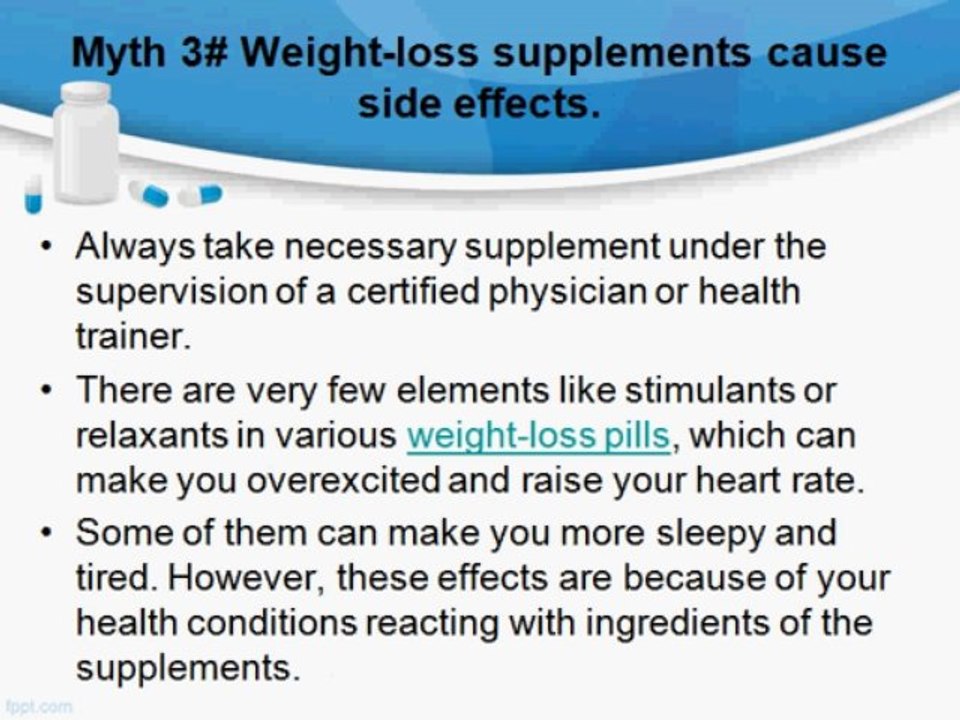 Weight loss supplements Myths & Facts