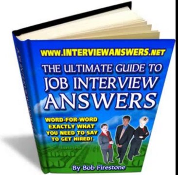 The Ultimate Guide to Job Interview Answers Review + Bonus