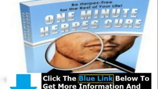 Does The One Minute Herpes Cure Work + Does The One Minute Herpes Cure Work