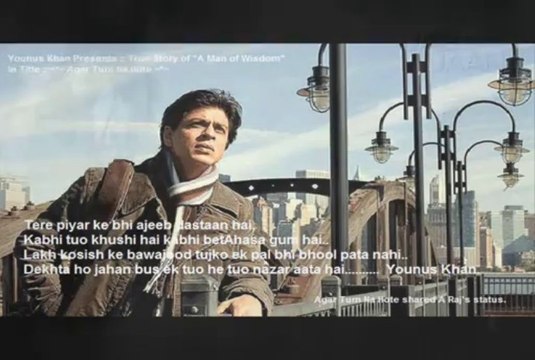 32 ~ ~True Story of A Man of Wisdom In Title :: ~*~ Agar Tum Na Hote ~*~~ Jab Tak hai Jan Jab Tak Hai Jan...