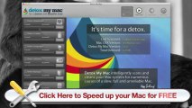 Speed Up My Macbook -  Detox My Mac Will Help You Speed Up Your Macbook