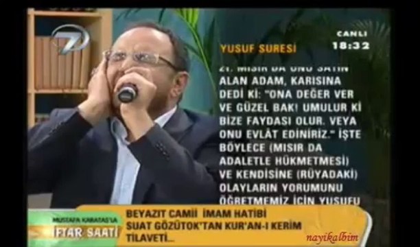 SUAT GÖZÜTOK Yusuf süresi Ramazan 2013