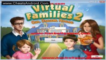 Virtual Families 2 Cheats Hack Latest Cheats And Hacks For Iphone, Ipad, Android And For All Device