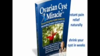 Ovarian Cyst Miracle Review - Real Presentation