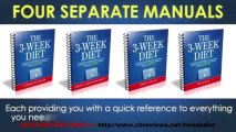[DISCOUNTED PRICE] The 3 Week Diet System Review - How To Lose Weight Fast