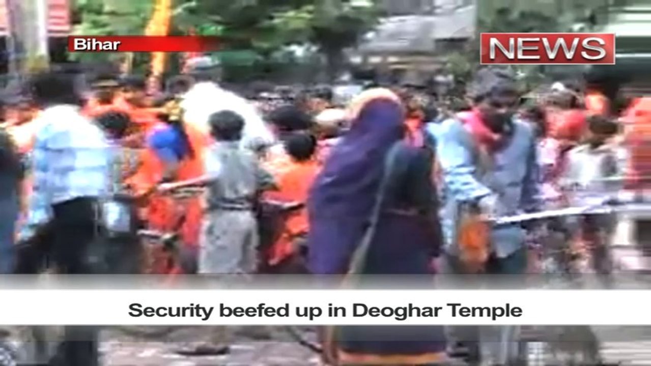Security beefed up in Deoghar Temple