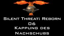 Let's Play FreeSpace: Silent Threat: Reborn -  06 - Kappung des Nachschubs