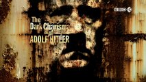 The Dark Charisma of Adolph Hitler   Episódio 3 [BBC HD]