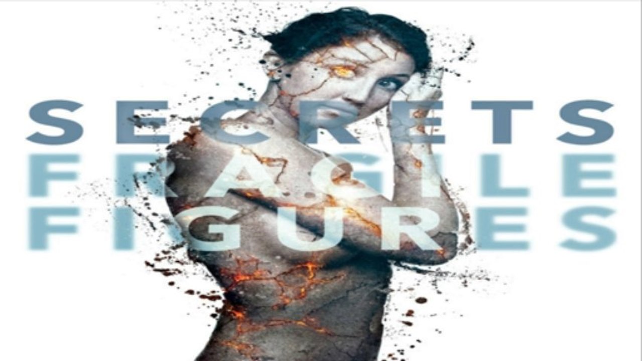 [ DOWNLOAD ALBUM ] SECRETS - Fragile Figures [ iTunesRip ]
