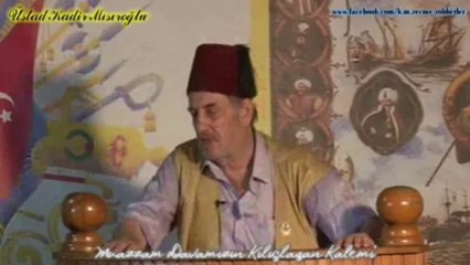 Baht Diye Birşey Vardır - Üstad Kadir Mısıroğlu