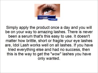 Idol Lash Reviews - Watch This Review Before You Buy Idol Lash