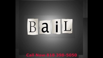 Bail Bond In Van Nuys 818 398-5050