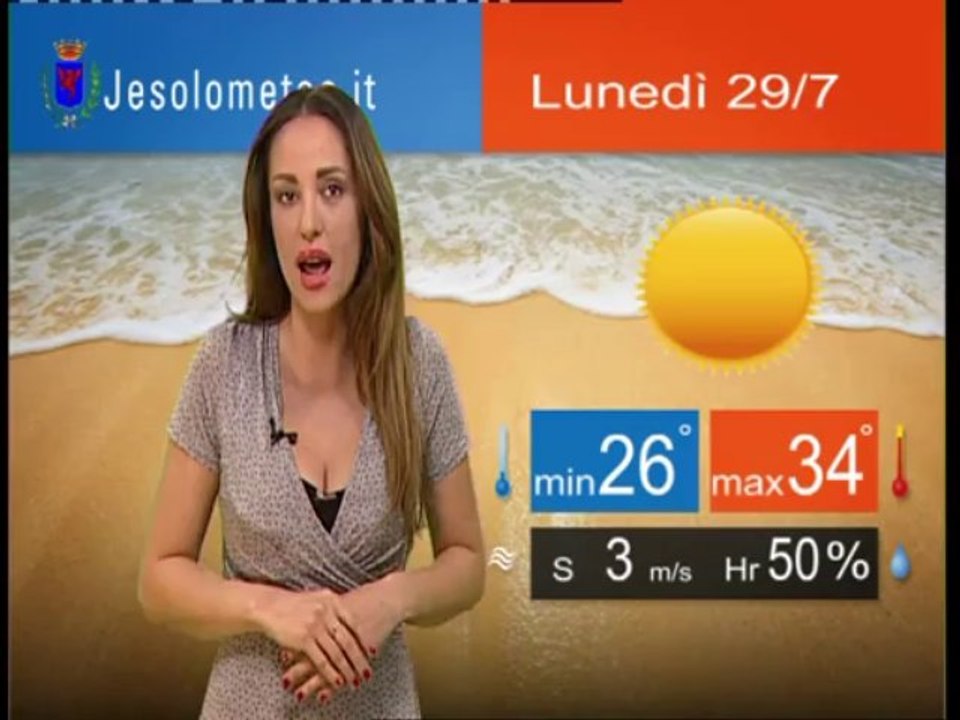 PREVISIONI DEL TEMPO JESOLO LUNEDI'  29 07 2013