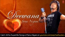 Is Kadar Pyar Hai Tumse _ Full Song Deewana Album _ Sonu Nigam Hits