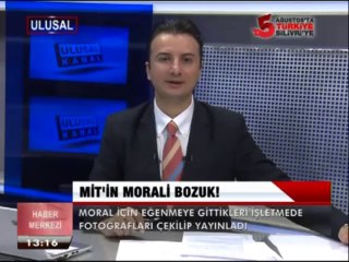MİT'İN MORALİ BOZUK