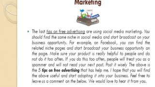 Tips On Free Advertising To Maximize Your Exposure