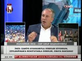 Sayin Muharrem Ince Halk Tv'de [30 Temmuz 2013]