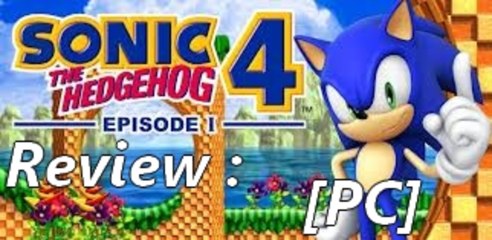 VidéoTest : Sonic The Hedgehog 4 - Episode I [PC]