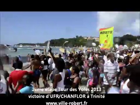 Tour des yoles 2013 - 2ème étape Vauclin / Trinité : 2ème victoire d'UFR / CHANFLOR mardi 30 juillet 2013