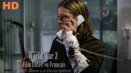 World War Z (FR) DVDRip, Télécharger, Film complet