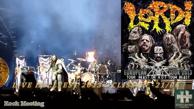 LORDI HELLFEST 2013 Would You Love a Monsterman Clisson