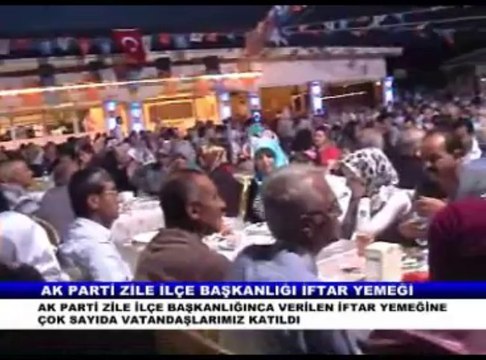 AK PARTİ ZİLE İLÇE BAŞKANLIĞI İFTAR YEMEĞİNE BÜYÜK İLGİ