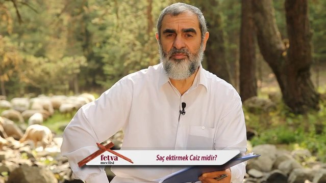 201-Saç Ektirmek Caiz midir? - Nureddin Yıldız - fetvameclisi.com