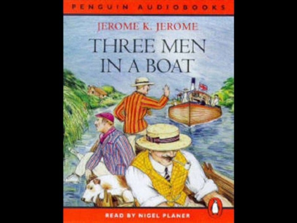 Three Men in a Boat  Jerome K. Jerome Chapter 147