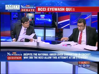 The Newshour Debate: BCCI eyewash questioned (Part 2)