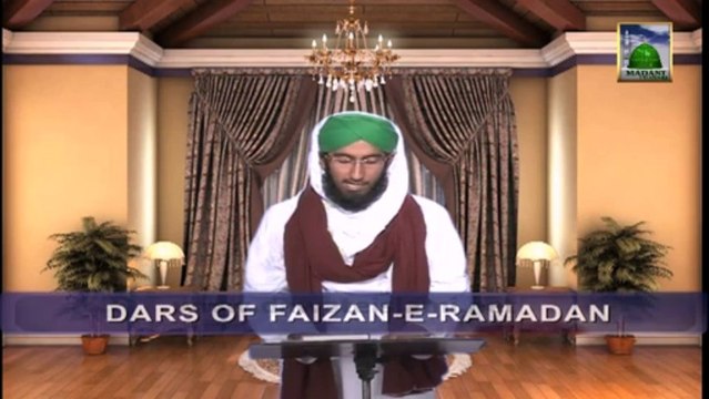 Dars of Faizan e Ramazan Ep 20 - Blessings of Qadr - Blessings of Ramadan