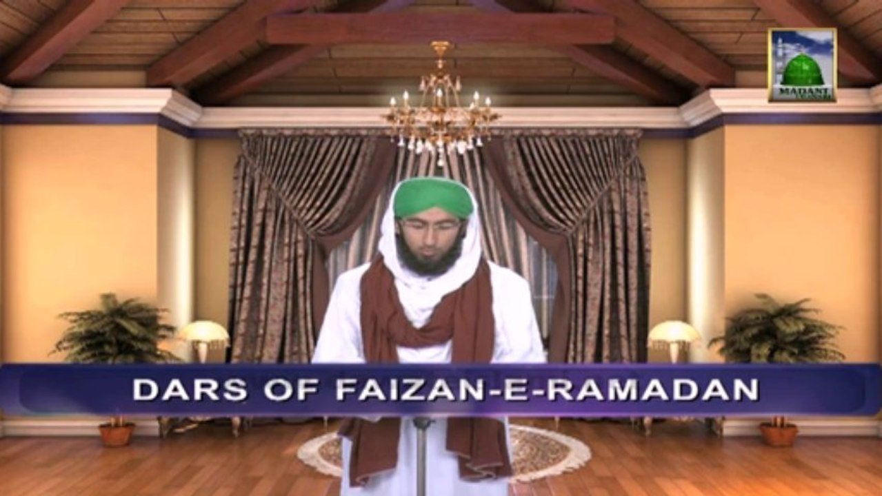 Dars of Faizan e Ramazan Ep 24 - Blessings of Qadr - Blessings of Ramadan