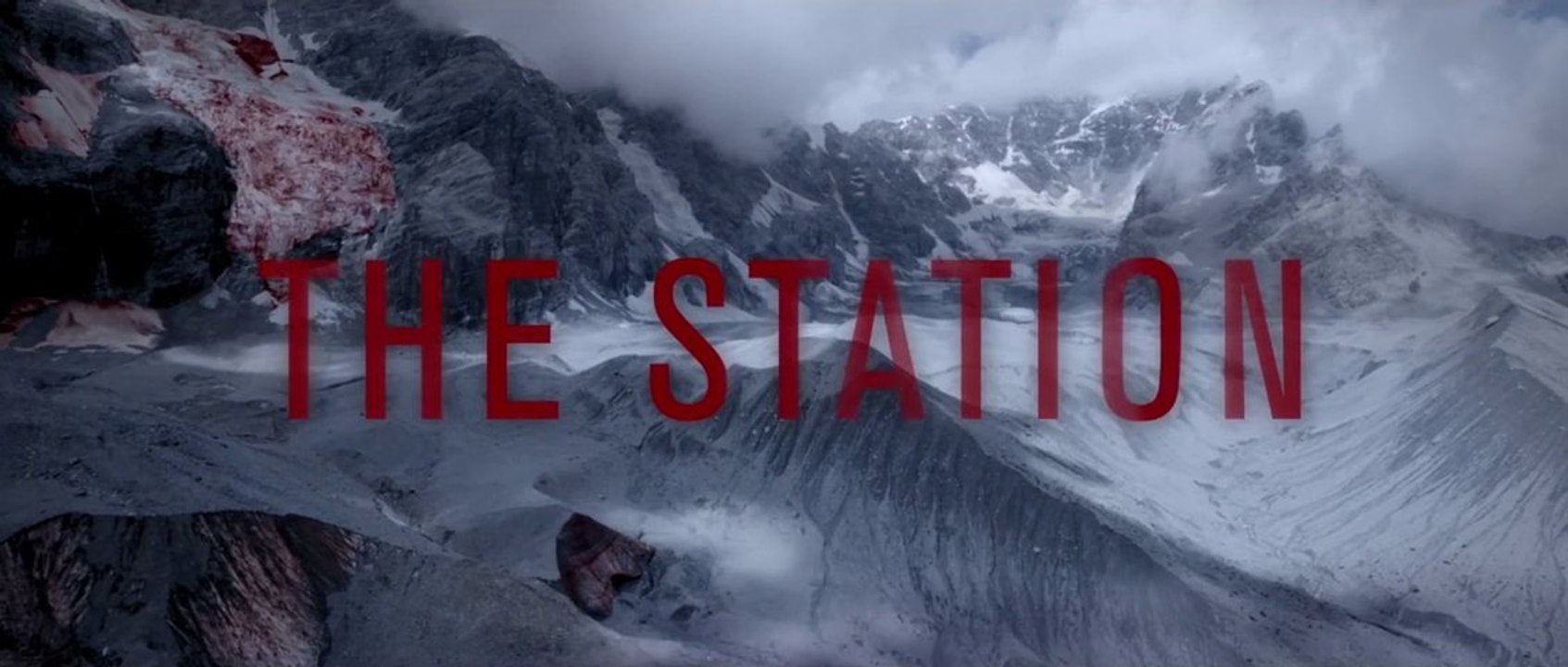 The Station (Blutgletscher) trailer