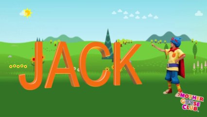 Jack Be Nimble - Mother Goose Club Nursery Rhymes