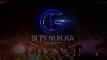Genta Ismajli - Si Ty Nuk Ka (Club Edit)